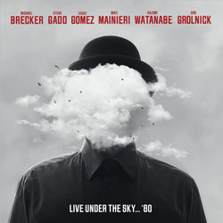 Michael Brecker/Steve Gadd/Eddie Gomez/Don Grolnick/Mike Mainieri/Kazumi Watanabe - Live Under The Sky '80 - 180g Black Vinyl LP