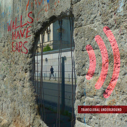 Transglobal Underground - Walls Have Ears - LP