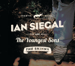 Ian Siegal - The Skinny- CD