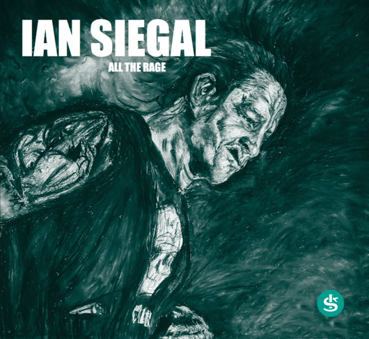 Ian Siegal - All The Rage - CD