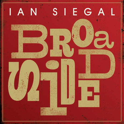 Ian Siegal - Broadside - CD