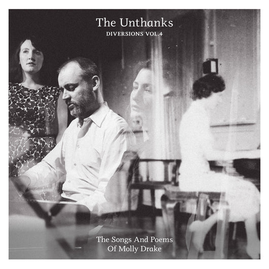 The Unthanks - Diversions Vol. 4: The Songs And Poems Of Molly Drake - LP