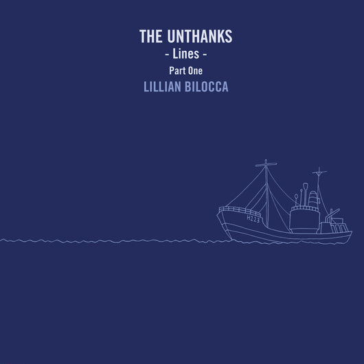 The Unthanks - Lines - Part One: Lillian Bilocca - Vinyl 10