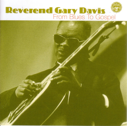 Reverend Gary Davis - From Blues To Gospel - CD
