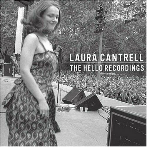 Laura Cantrell - The Hello Recordings - CD