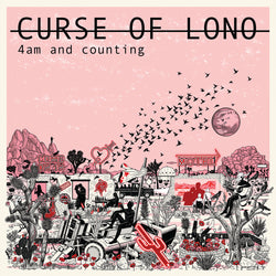 Curse Of Lono - 4AM And Counting - CD