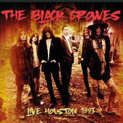 The Black Crowes - Live In Houston 93 - 2CD