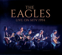 The Eagles - Live On MTV 1994 - CD