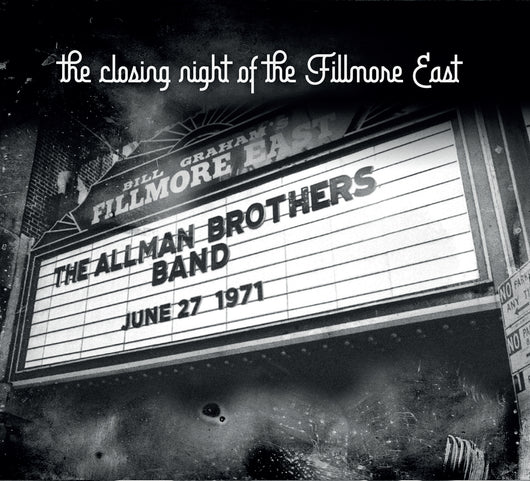 The Allman Brothers Band - The Closing Night Of Fillmore East - CD