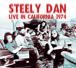 Steely Dan - Live In California 1974 - CD