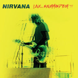 Nirvana - Live Nevermind Tour 91 - Yellow Vinyl 2LP (released 12/08/22)